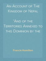 An Account of The Kingdom of Nepal
And of the Territories Annexed to this Dominion by the House of Gorkha
