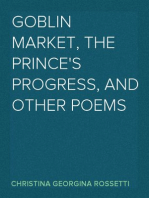 Goblin Market, The Prince's Progress, and Other Poems