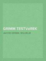 Grimm testvérek összegyüjtött meséi