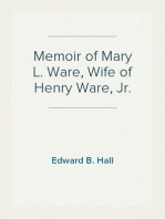 Memoir of Mary L. Ware, Wife of Henry Ware, Jr.