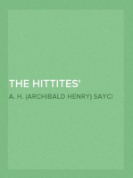 The Hittites
The story of a Forgotten Empire