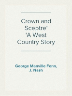 Crown and Sceptre
A West Country Story