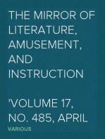 The Mirror of Literature, Amusement, and Instruction
Volume 17, No. 485, April 16, 1831