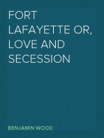 Fort Lafayette or, Love and Secession
A Novel