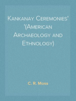 Kankanay Ceremonies
(American Archaeology and Ethnology)