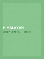 Himalayan Journals — Complete
Or, Notes of a Naturalist in Bengal, the Sikkim and Nepal Himalayas, the Khasia Mountains, etc.