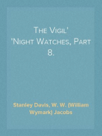 The Vigil
Night Watches, Part 8.