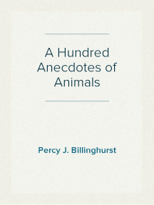 Read A Hundred Anecdotes Of Animals Online By Percy J Billinghurst Books