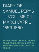 Diary of Samuel Pepys — Volume 04: March/April 1659-1660
