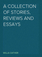 A Collection of Stories, Reviews and Essays