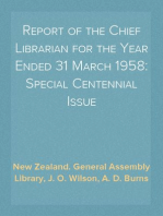 Report of the Chief Librarian for the Year Ended 31 March 1958