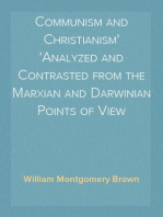 Communism and Christianism
Analyzed and Contrasted from the Marxian and Darwinian Points of View