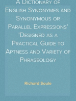 A Dictionary of English Synonymes and Synonymous or Parallel Expressions
Designed as a Practical Guide to Aptness and Variety of Phraseology