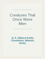 Creatures That Once Were Men