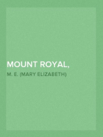 Mount Royal, Volume 3 of 3
A Novel