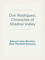 Don Rodriguez; Chronicles of Shadow Valley