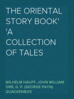 The Oriental Story Book
A Collection of Tales