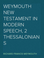 Weymouth New Testament in Modern Speech, 2 Thessalonians