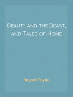Beauty and the Beast, and Tales of Home
