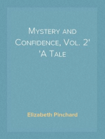 Mystery and Confidence, Vol. 2
A Tale