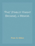 'Phiz' (Hablot Knight Browne), a Memoir.