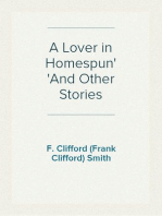 A Lover in Homespun
And Other Stories