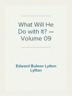 What Will He Do with It? — Volume 09