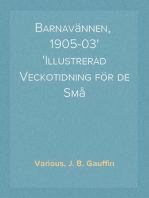 Barnavännen,  1905-03
Illustrerad Veckotidning för de Små