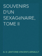 Souvenirs d'un sexagénaire, Tome II