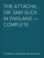 The Attaché; or, Sam Slick in England — Complete