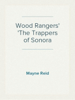 Wood Rangers
The Trappers of Sonora