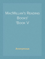 MacMillan's Reading Books
Book V