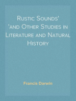 Rustic Sounds
and Other Studies in Literature and Natural History