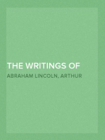 The Writings of Abraham Lincoln — Volume 3
The Lincoln-Douglas debates