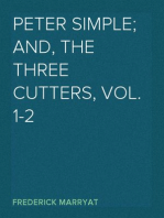 Peter Simple; and, The Three Cutters, Vol. 1-2