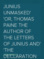 Junius Unmasked
or, Thomas Paine the author of the Letters of Junius and
the Declaration of Independence