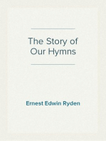 The Story of Our Hymns