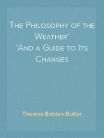 The Philosophy of the Weather
And a Guide to Its Changes