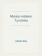 Minkä mitäkin Tyrolista