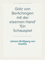 Götz von Berlichingen mit der eisernen Hand
Ein Schauspiel