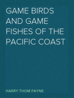 Game Birds and Game Fishes of the Pacific Coast