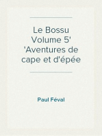 Le Bossu Volume 5
Aventures de cape et d'épée