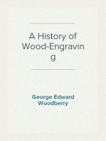 A History of Wood-Engraving