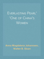 Everlasting Pearl
One of China's Women