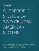 The Subspecific Status of Two Central American Sloths
