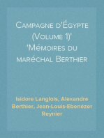 Campagne d'Égypte (Volume 1)
Mémoires du maréchal Berthier