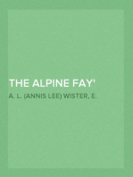 The Alpine Fay
A Romance