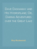 Dave Dashaway and His Hydroplane; Or, Daring Adventures over the Great Lake