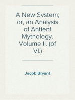 A New System; or, an Analysis of Antient Mythology. Volume II. (of VI.)