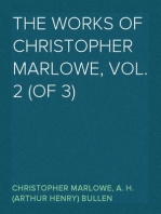 The Works of Christopher Marlowe, Vol. 2 (of 3)